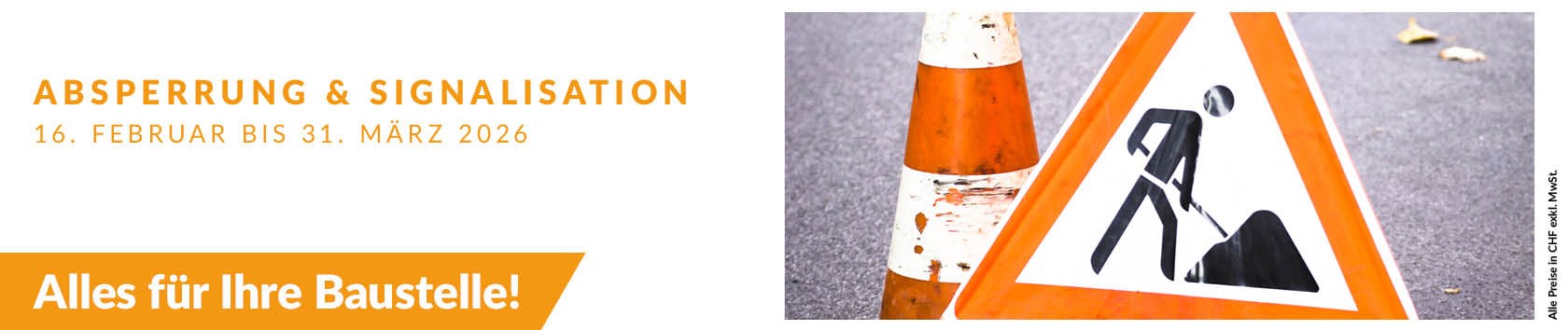 Absperrung & Signalisation